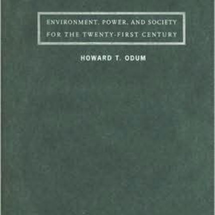 Environment, Power, and Society for the Twenty-First Century: The Hierarchy of Energy