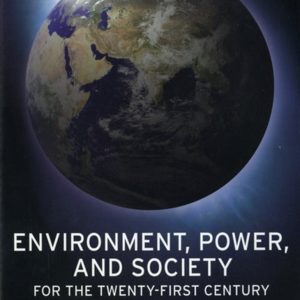 Environment, Power, and Society for the Twenty-First Century: The Hierarchy of Energy