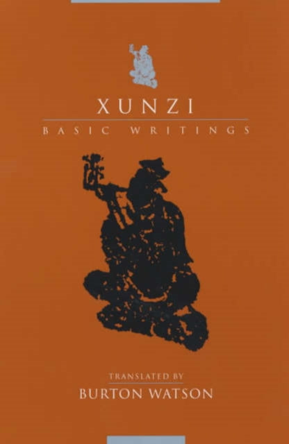 Xunzi: Basic Writings