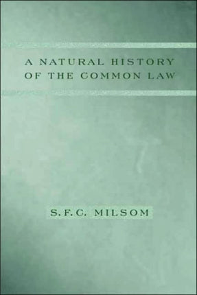 A Natural History of the Common Law