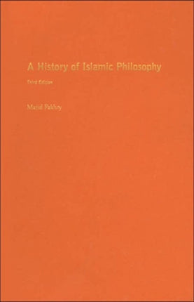 A History of Islamic Philosophy 3e