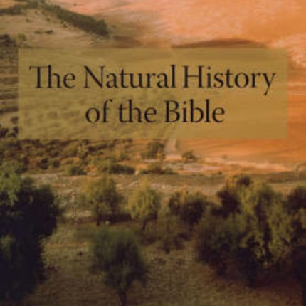 The Natural History of the Bible