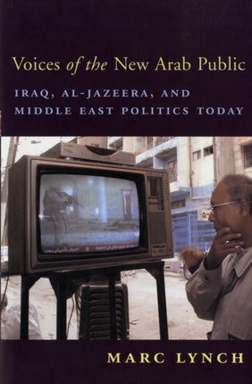 Voices of the New Arab Public