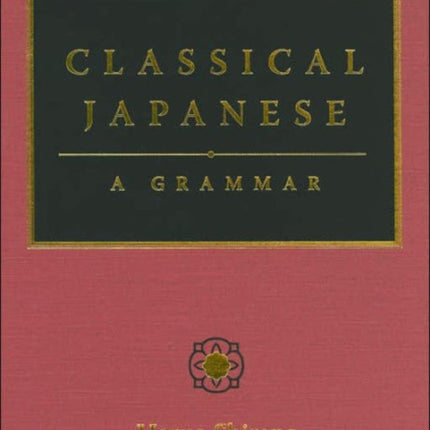 Classical Japanese: A Grammar