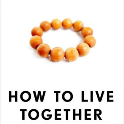 How to Live Together: Novelistic Simulations of Some Everyday Spaces