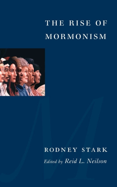 The Rise of Mormonism