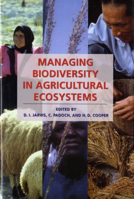 Managing Biodiversity in Agricultural Ecosystems