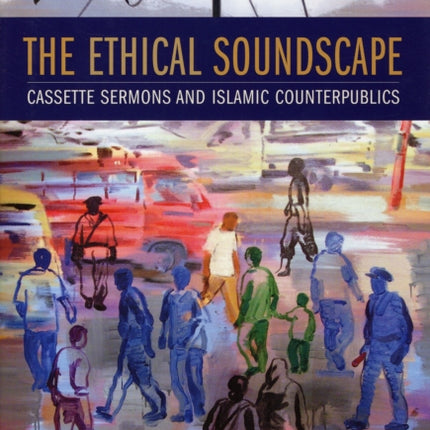The Ethical Soundscape