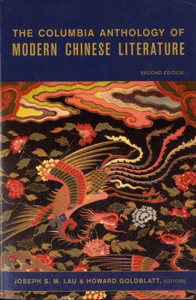 The Columbia Anthology of Modern Chinese Literature