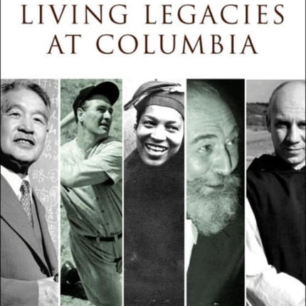 Living Legacies at Columbia