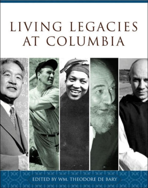 Living Legacies at Columbia