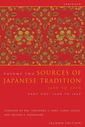 Sources of Japanese Tradition, Abridged: 1600 to 2000; Part 2: 1868 to 2000