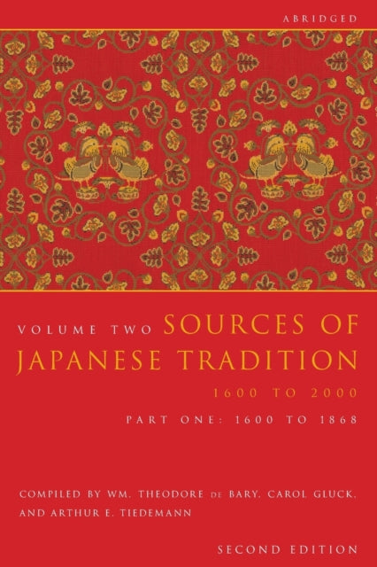 Sources of Japanese Tradition, Abridged: 1600 to 2000; Part 2: 1868 to 2000