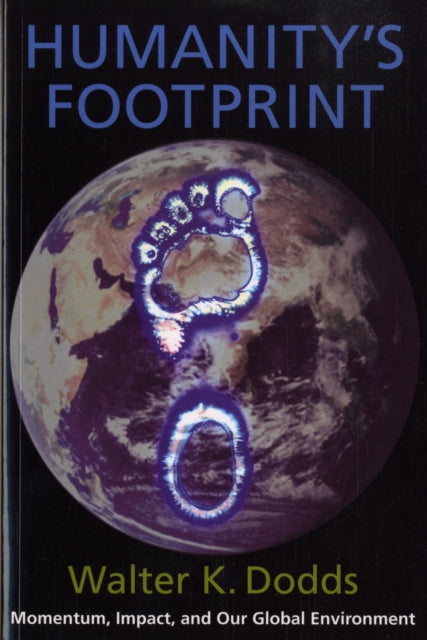 Humanity's Footprint: Momentum, Impact, and Our Global Environment