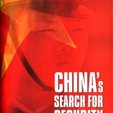 China’s Search for Security