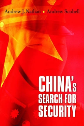 China’s Search for Security