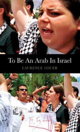 To Be an Arab in Israel