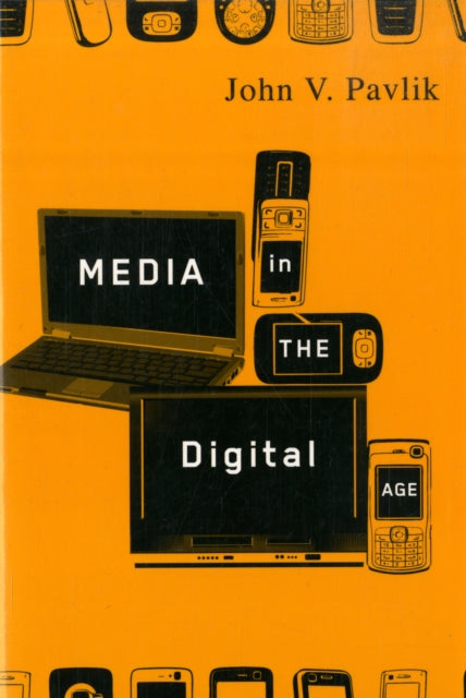 Media in the Digital Age