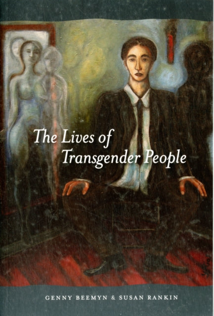 The Lives of Transgender People