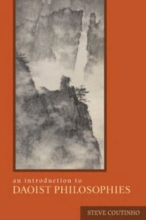 An Introduction to Daoist Philosophies