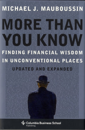 More Than You Know  Finding Financial Wisdom in