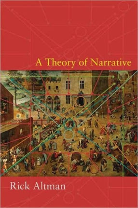 A Theory of Narrative