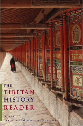 The Tibetan History Reader