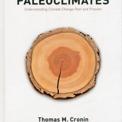 Paleoclimates: Understanding Climate Change Past and Present