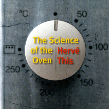 The Science of the Oven