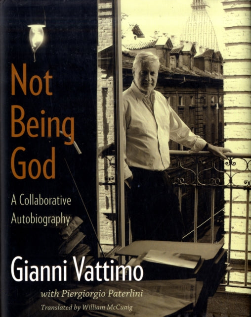 Not Being God: A Collaborative Autobiography