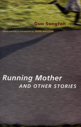 Running Mother and Other Stories