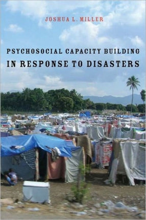 Psychosocial Capacity Building in Response to