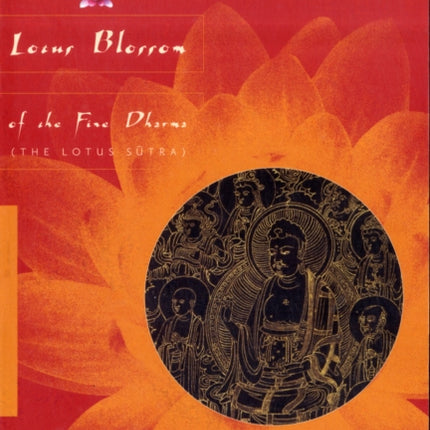 Scripture of the Lotus Blossom of the Fine Dharma