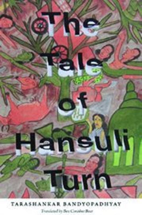 The Tale of Hansuli Turn