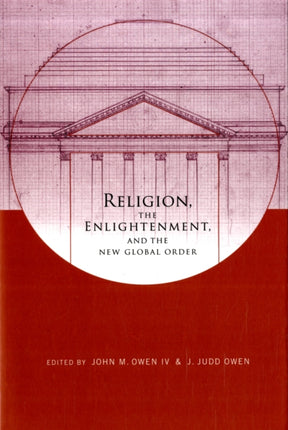 Religion, the Enlightenment, and the New Global Order