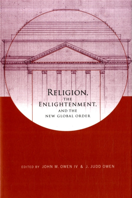 Religion, the Enlightenment, and the New Global Order