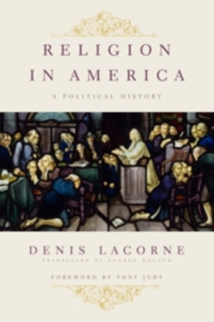 Religion in America: A Political History