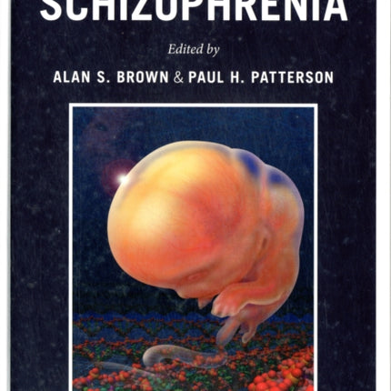 The Origins of Schizophrenia