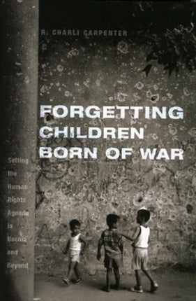 Forgetting Children Born of War