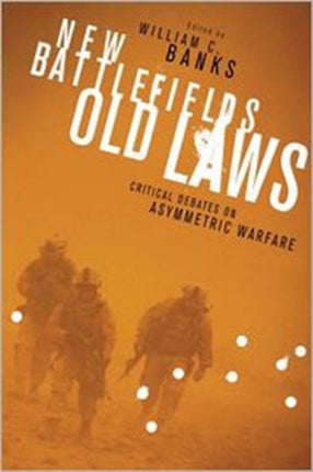 New BattlefieldsOld Laws