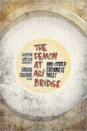 The Demon at Agi Bridge and Other Japanese Tales