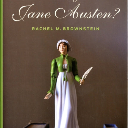 Why Jane Austen?