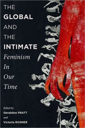 The Global and the Intimate: Feminism in Our Time