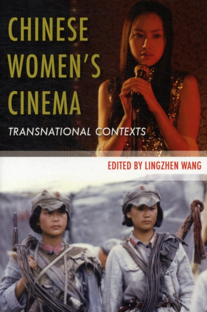 Chinese Women’s Cinema: Transnational Contexts