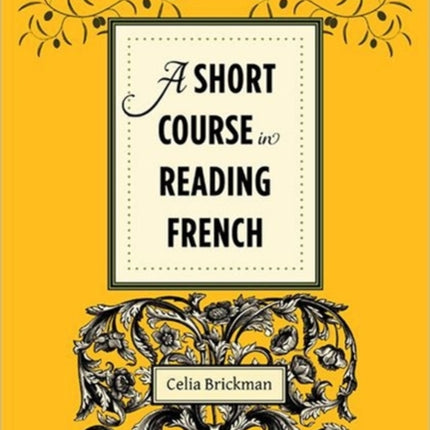 A Short Course in Reading French