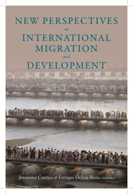 New Perspectives on International Migration and