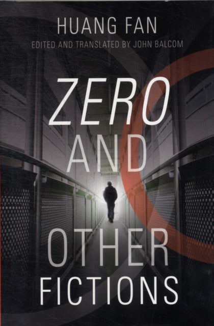 Zero and Other Fictions