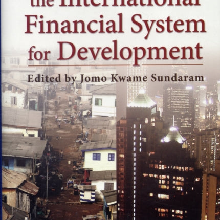 Reforming the International Financial System for Development