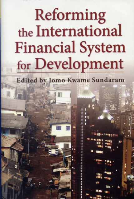 Reforming the International Financial System for Development