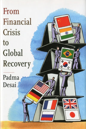 From Financial Crisis to Global Recovery